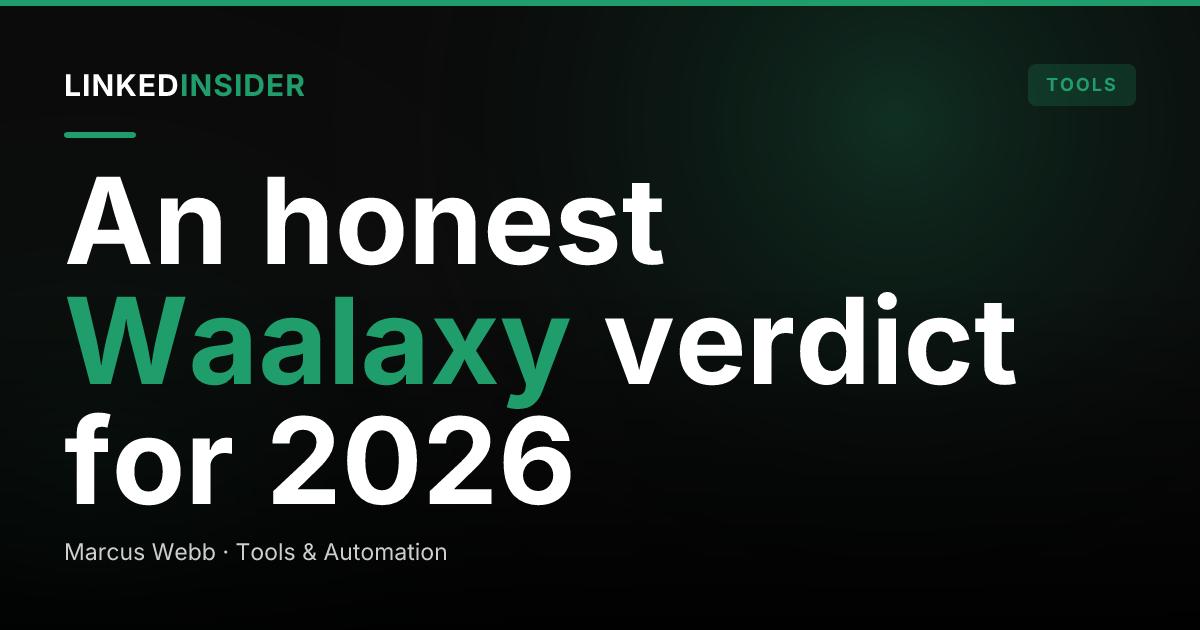 Waalaxy Review 2026: Is It Worth It?