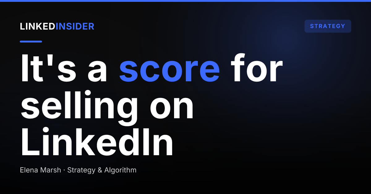 What is the LinkedIn Social Selling Index (SSI), really?